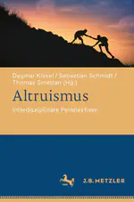 Altruismus und Unparteilichkeit. Ein Explikationsvorschlag